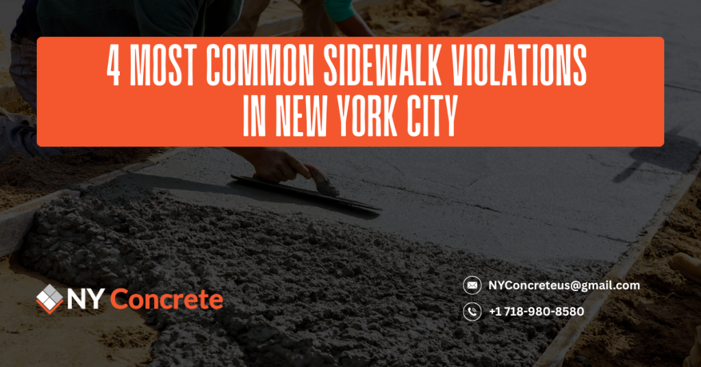 4 Most Common Sidewalk Violations In New York City