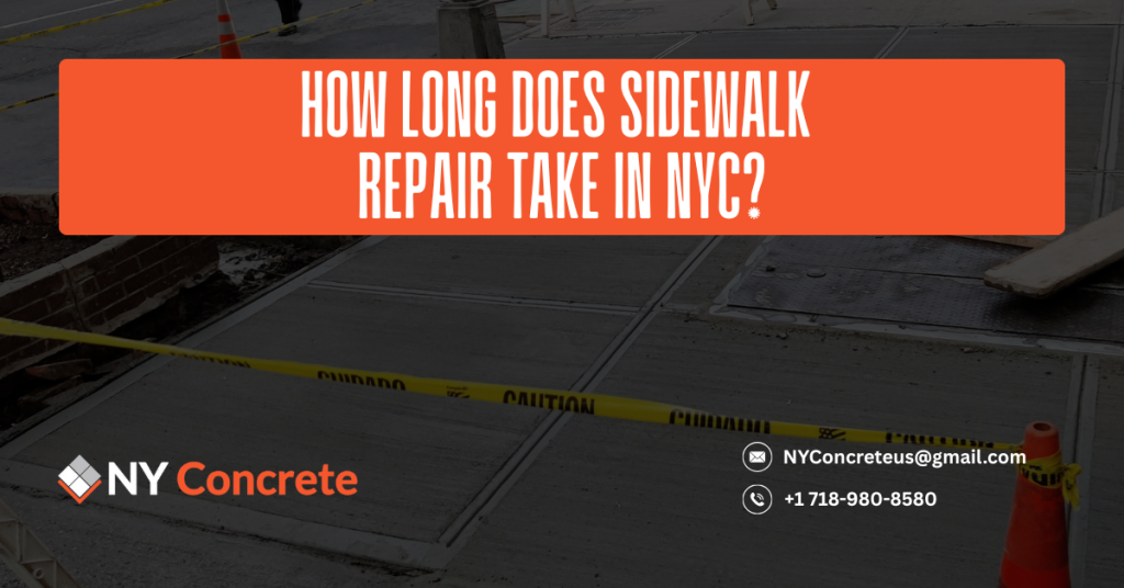 How Long Does Sidewalk Repair Take in NYC? A Timeline Guide