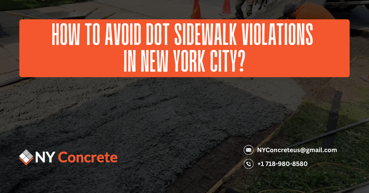 How To Avoid DOT Sidewalk Violations In New York City?